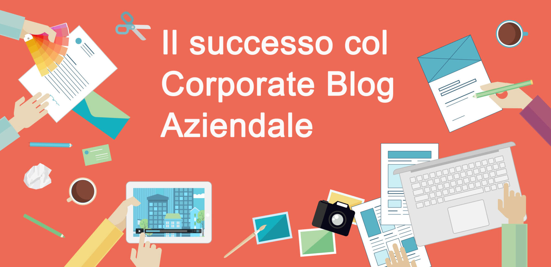 Il successo col corporate blog aziendale